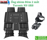 Ống nhòm nhìn đêm 2 mắt có đeo đầu TERONIC NV - SR8 chính hãng